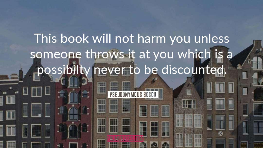 Book Nerds quotes by Pseudonymous Bosch
