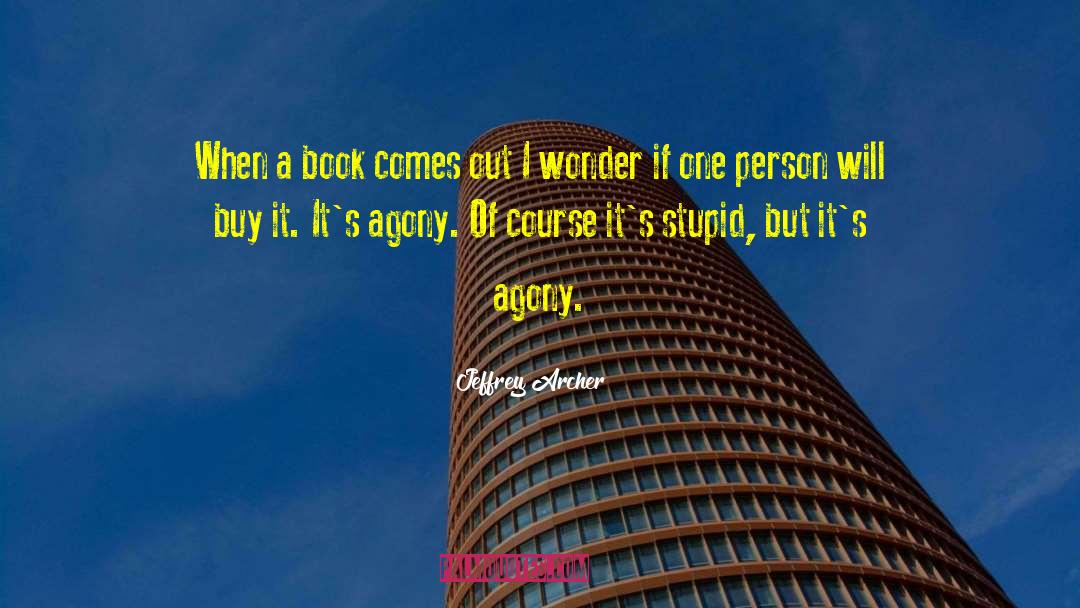 Book Of Disquiet quotes by Jeffrey Archer