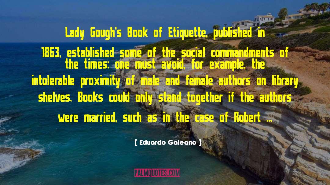 Book Of Etiquette quotes by Eduardo Galeano