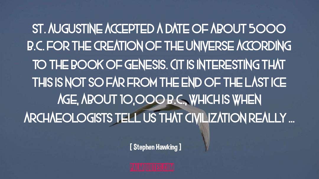 Book Of Genesis quotes by Stephen Hawking