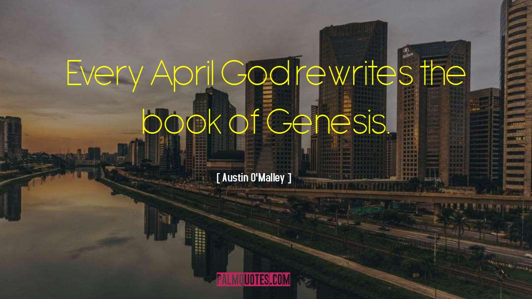 Book Of Genesis quotes by Austin O'Malley