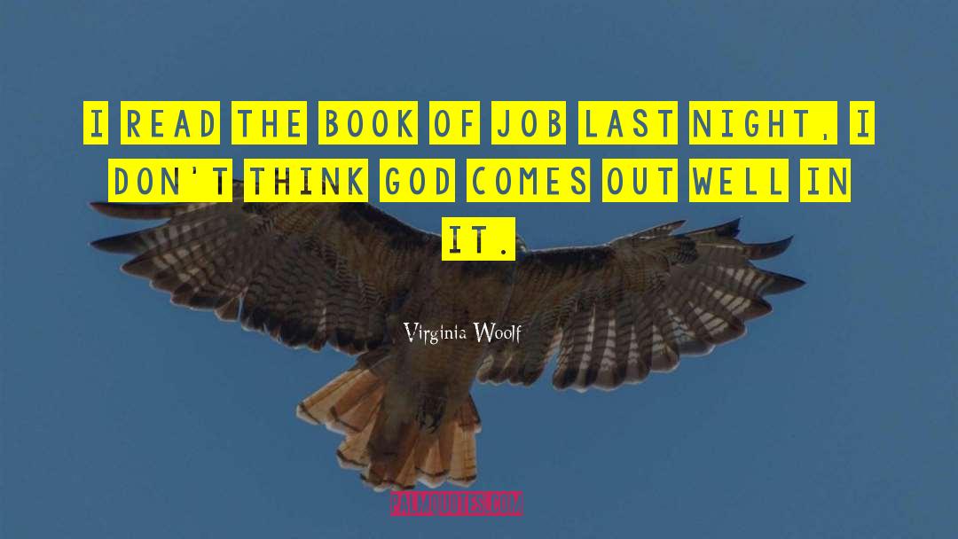 Book Of Job quotes by Virginia Woolf