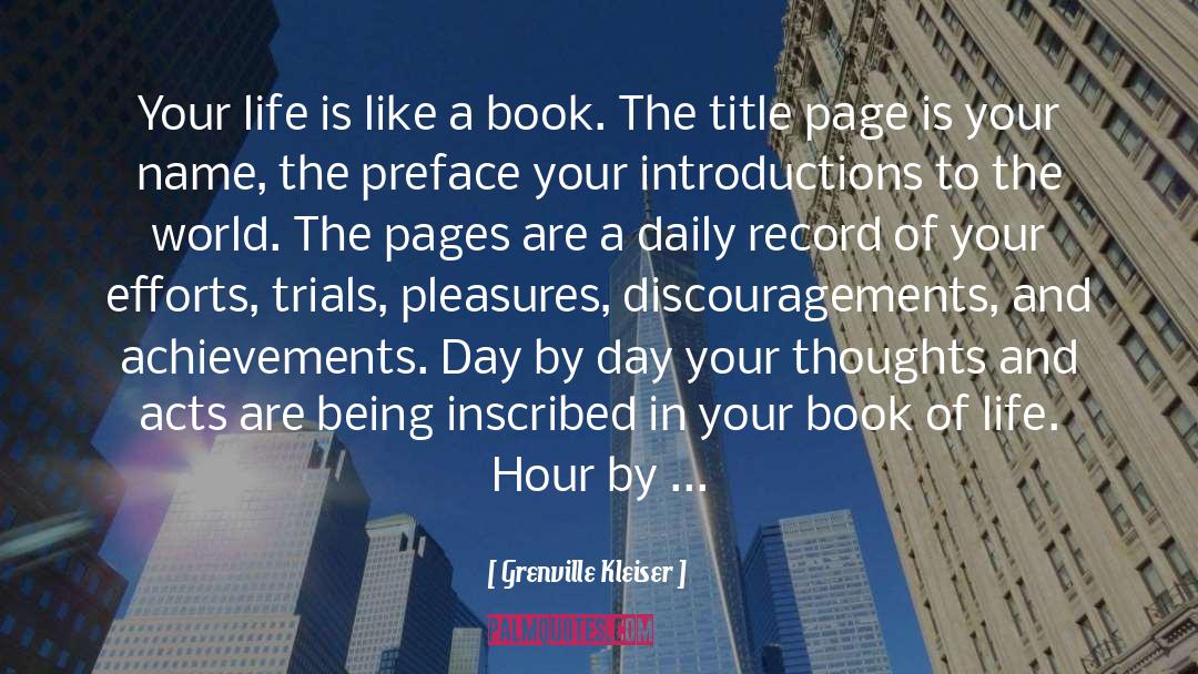 Book Of Life quotes by Grenville Kleiser