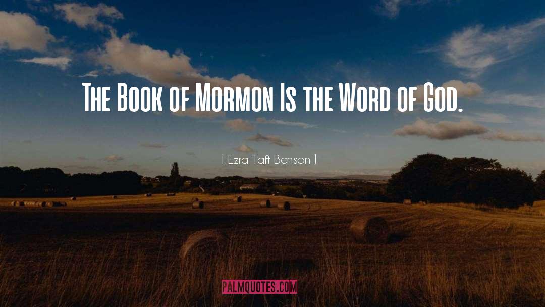 Book Of Mormon quotes by Ezra Taft Benson
