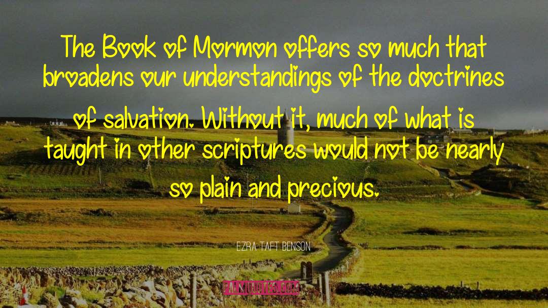 Book Of Mormon quotes by Ezra Taft Benson