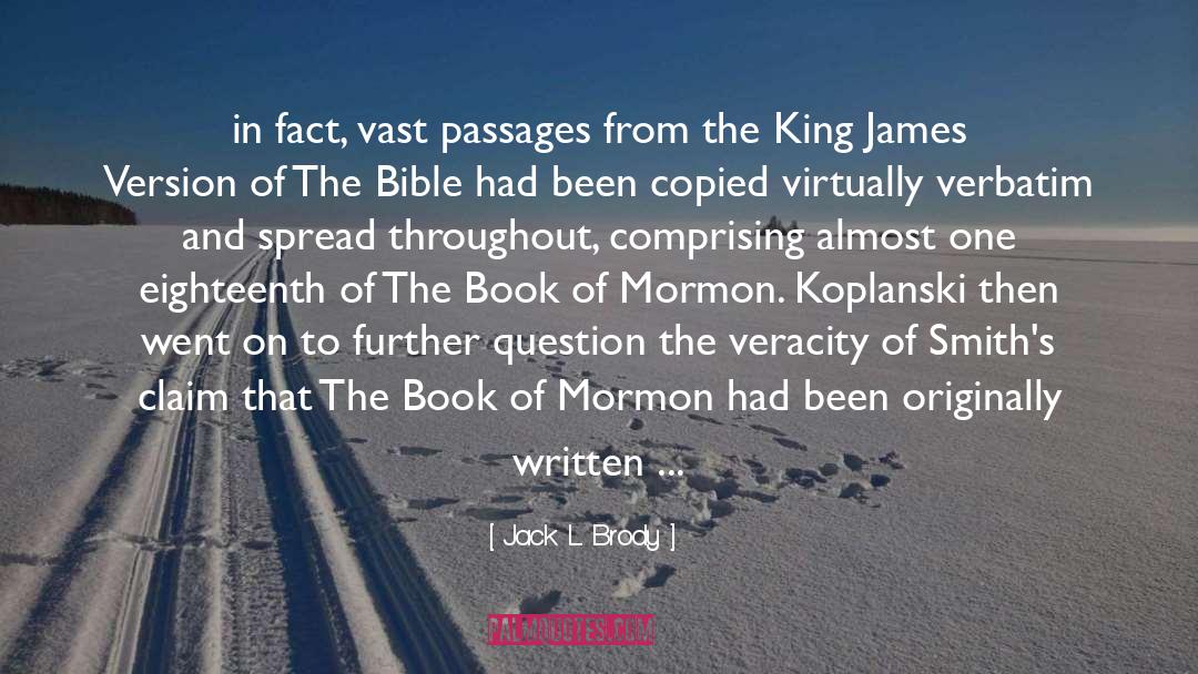 Book Of Mormon quotes by Jack L. Brody