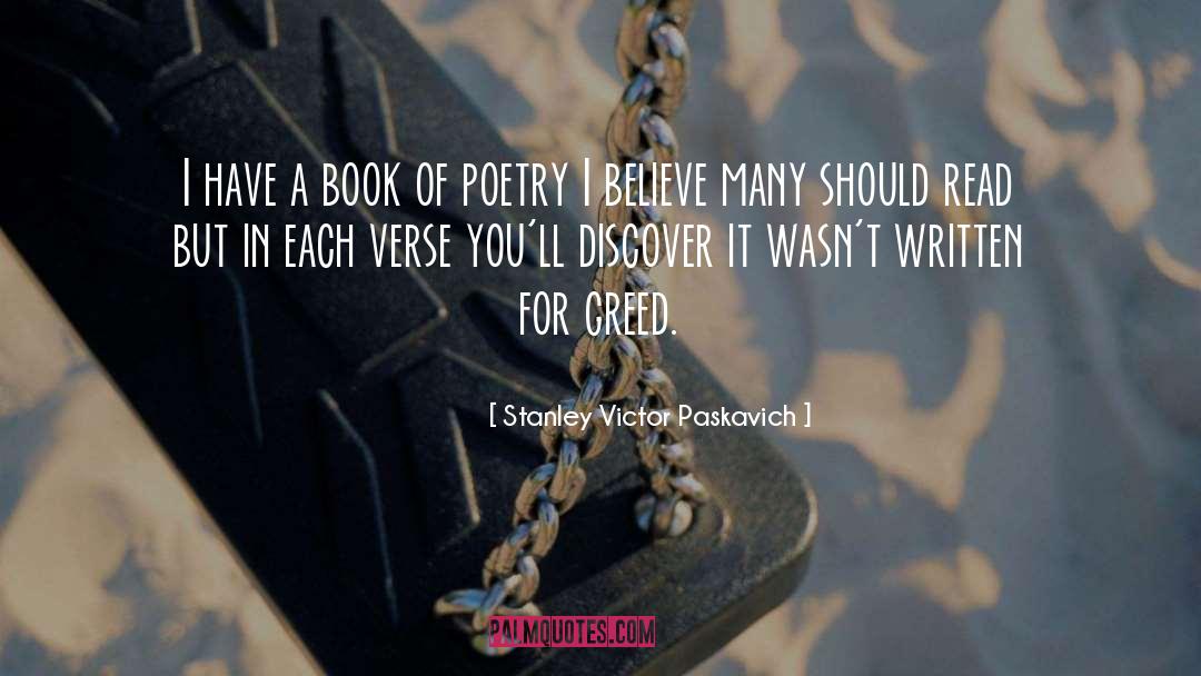 Book Of Poetry quotes by Stanley Victor Paskavich