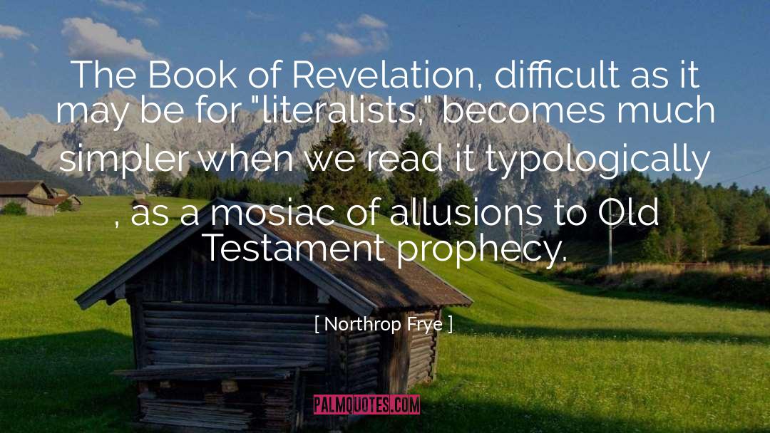 Book Of Revelation quotes by Northrop Frye