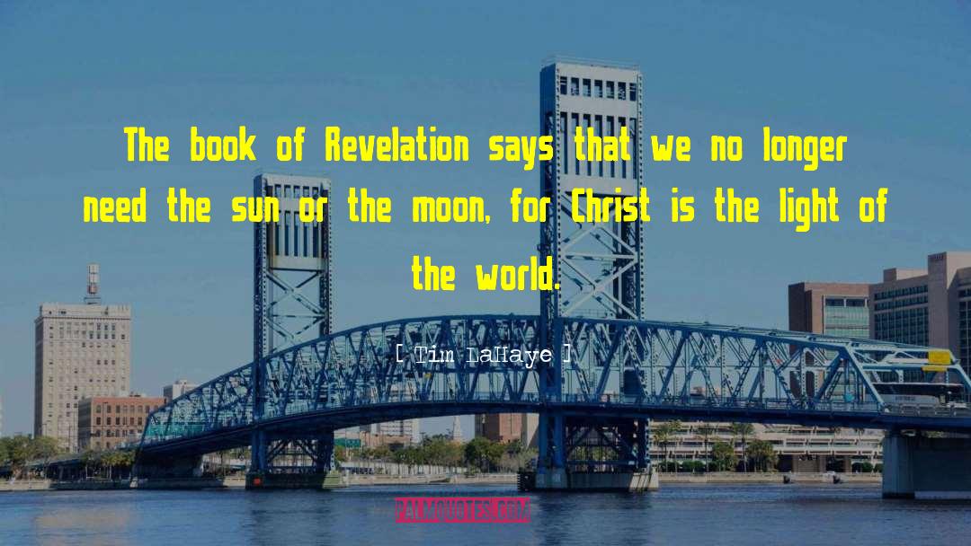 Book Of Revelation quotes by Tim LaHaye