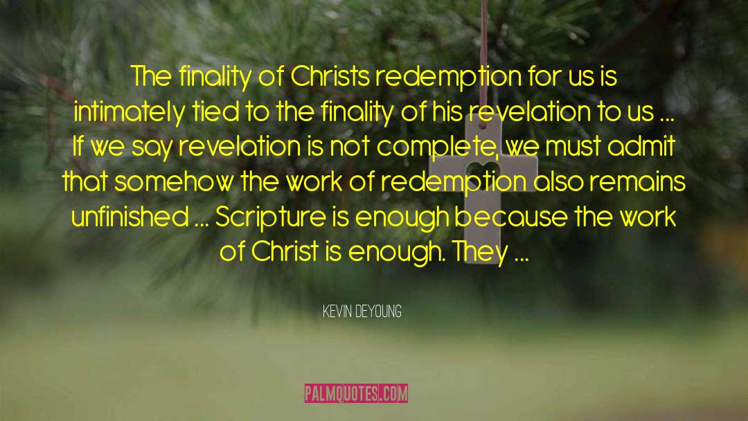 Book Of Revelation quotes by Kevin DeYoung