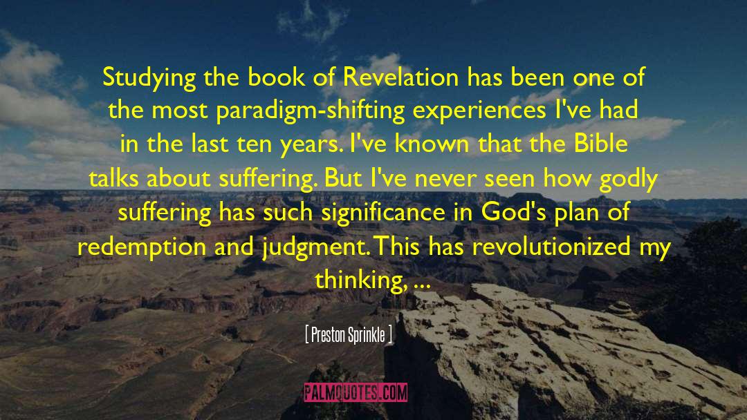 Book Of Revelation quotes by Preston Sprinkle