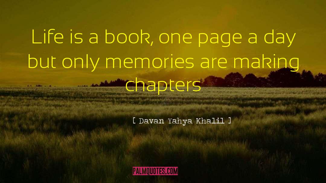 Book One quotes by Davan Yahya Khalil