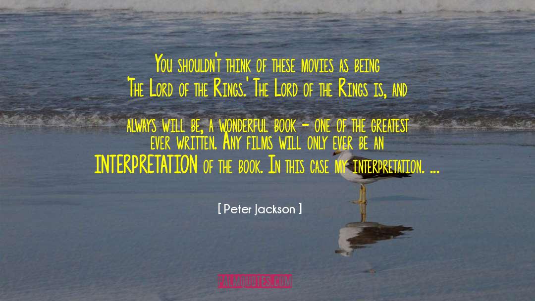 Book One quotes by Peter Jackson