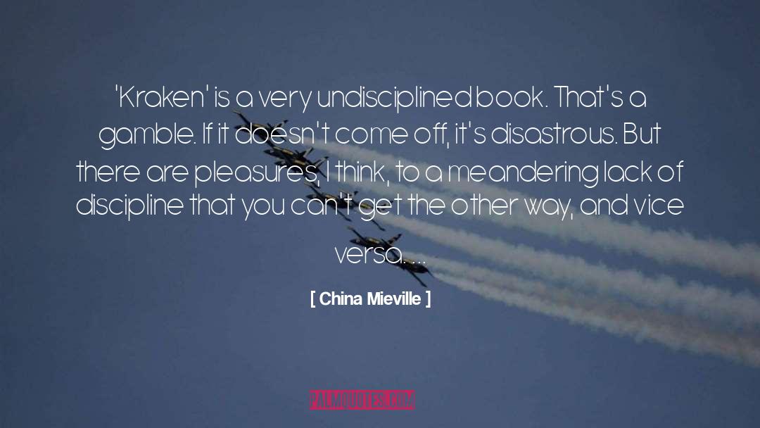 Book Out quotes by China Mieville