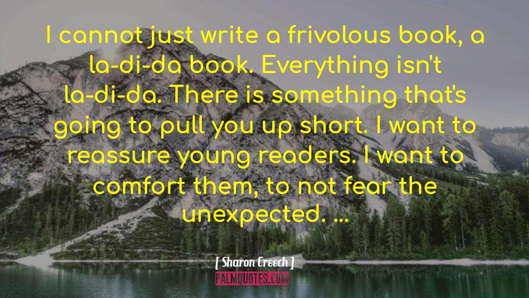 Book Owner quotes by Sharon Creech