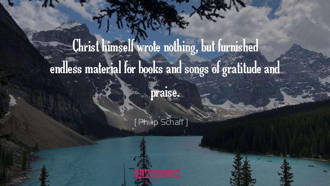 Book Praise quotes by Philip Schaff