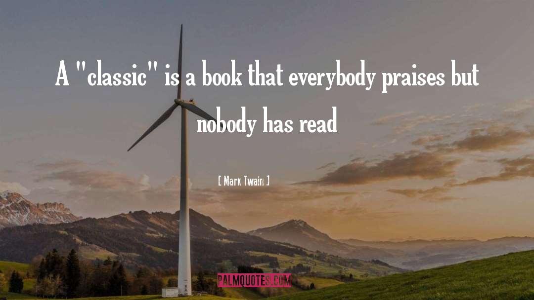 Book Praise quotes by Mark Twain