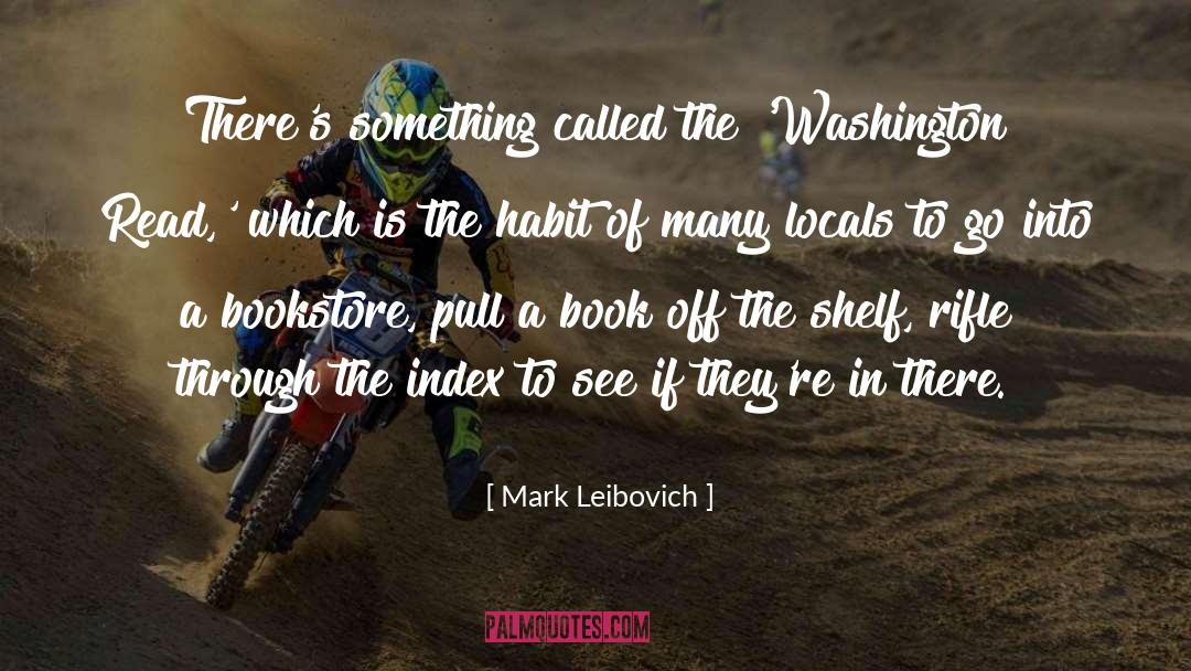 Book Promotion quotes by Mark Leibovich