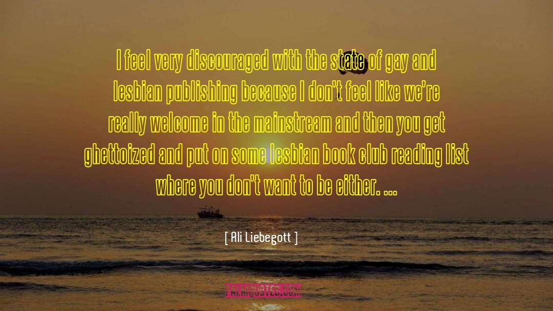 Book Promotion quotes by Ali Liebegott