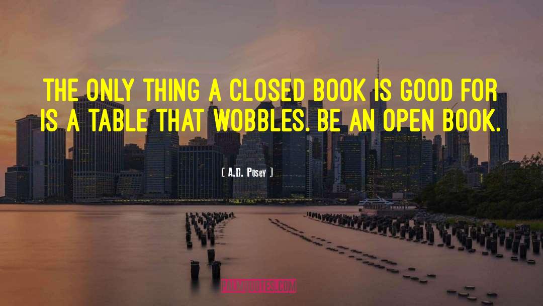 Book Publishing quotes by A.D. Posey