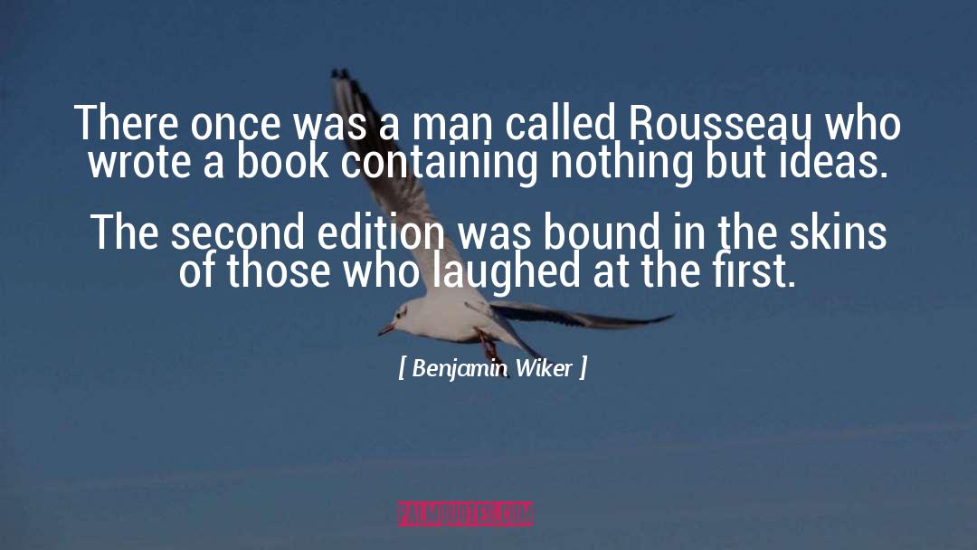 Book Qoute quotes by Benjamin Wiker