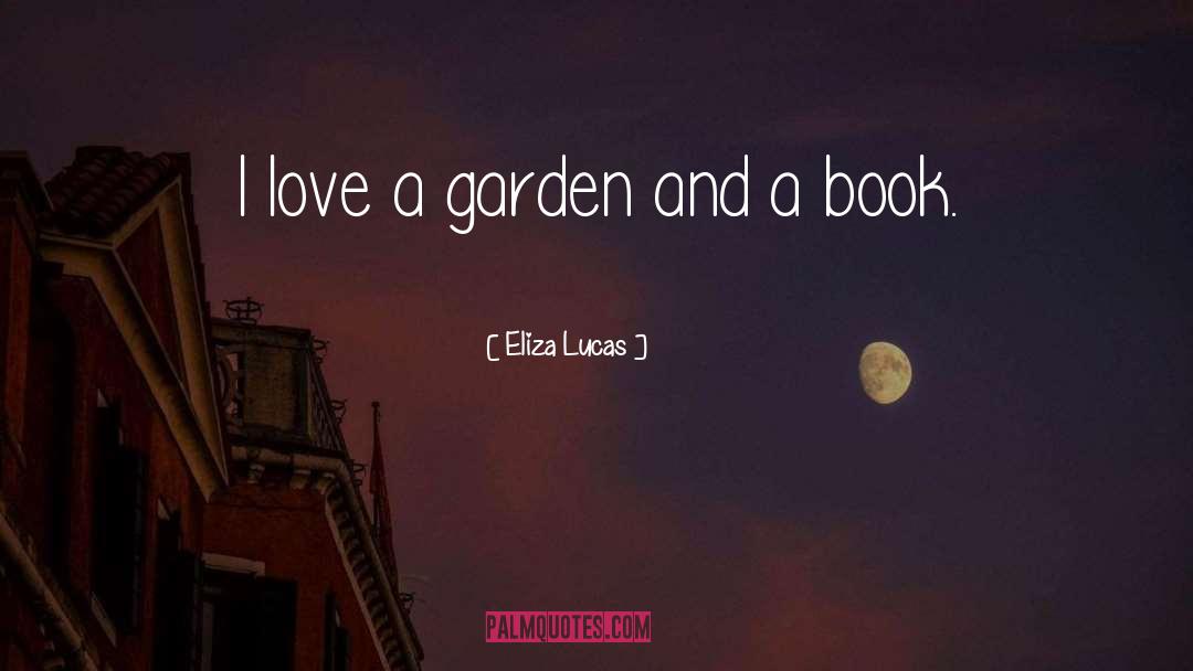 Book Reading quotes by Eliza Lucas