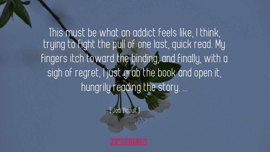 Book Reading quotes by Jodi Picoult