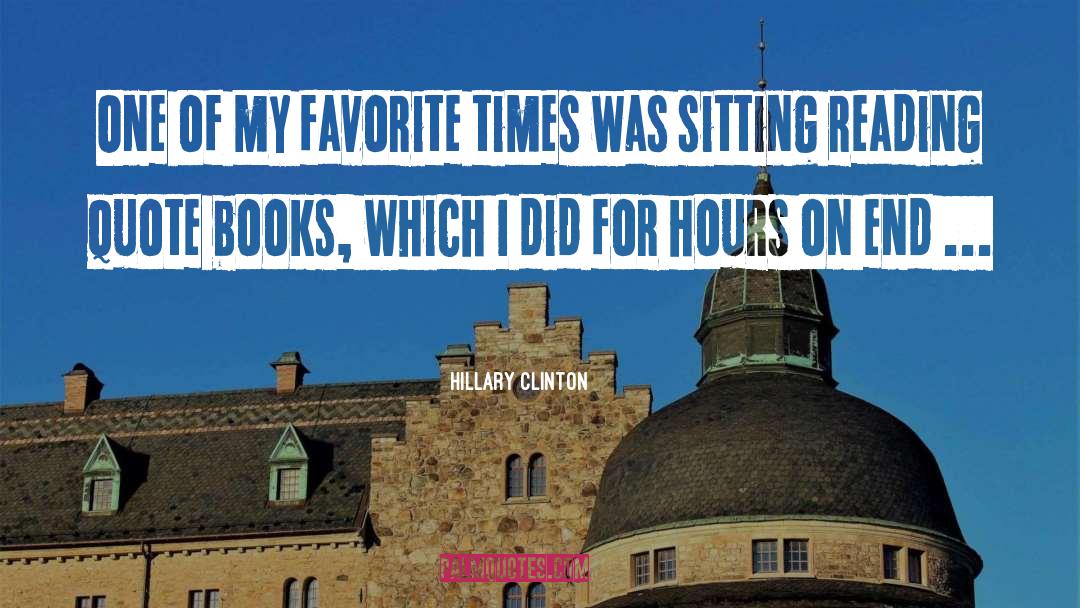 Book Reading quotes by Hillary Clinton