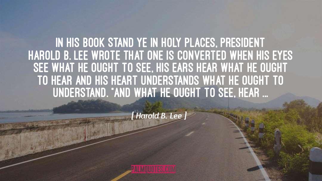 Book Recommendations quotes by Harold B. Lee