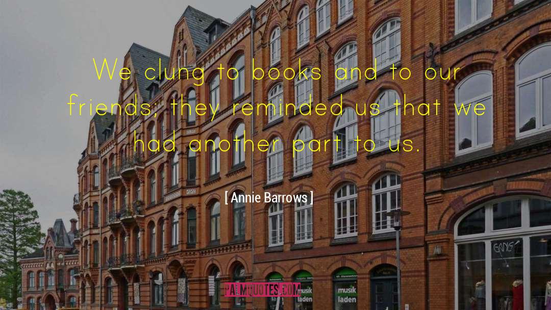 Book Reference quotes by Annie Barrows