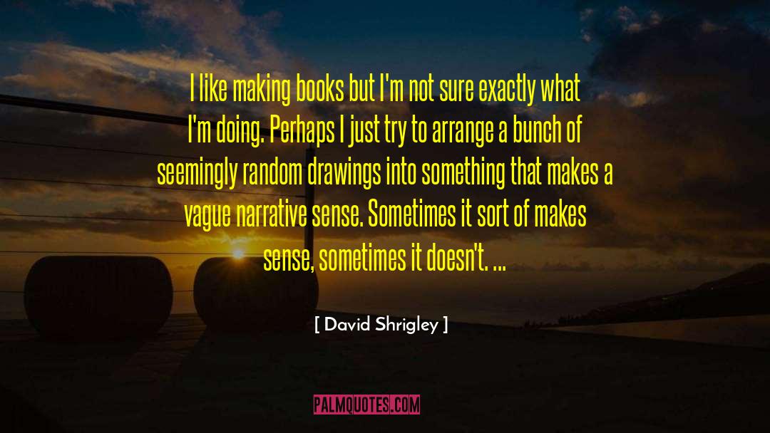 Book Review quotes by David Shrigley