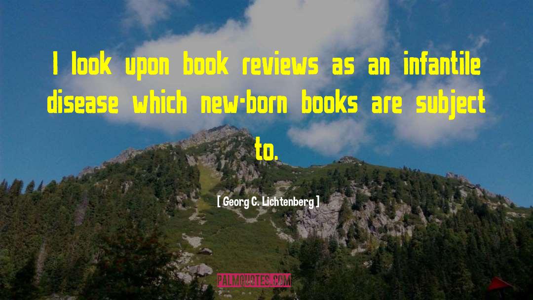 Book Review quotes by Georg C. Lichtenberg