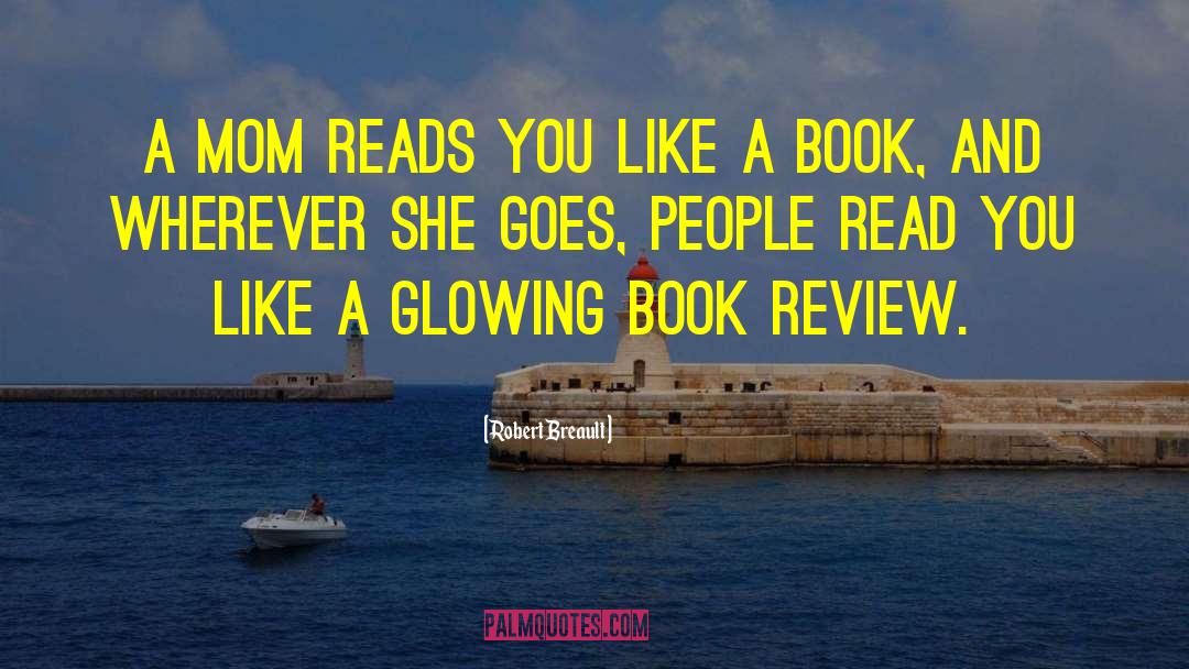 Book Review quotes by Robert Breault