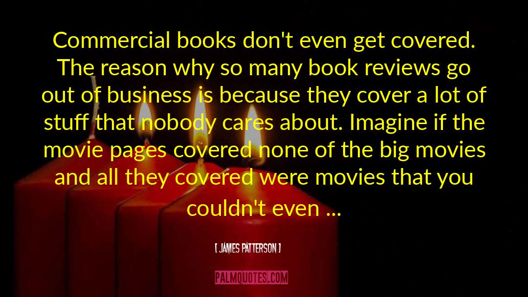 Book Reviews quotes by James Patterson
