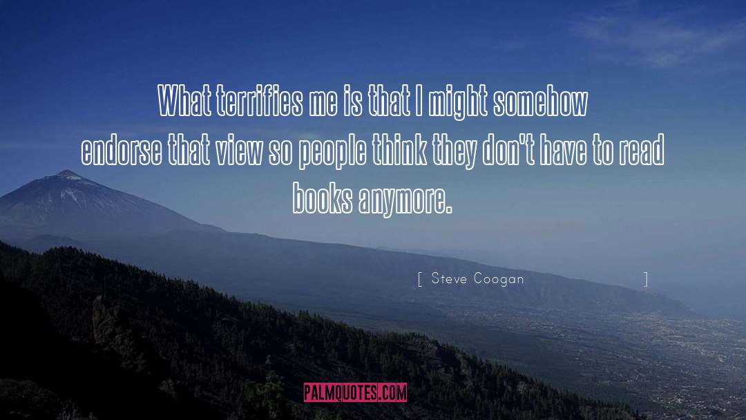 Book S quotes by Steve Coogan