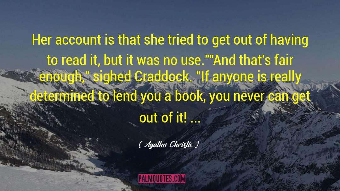 Book Shaming quotes by Agatha Christie