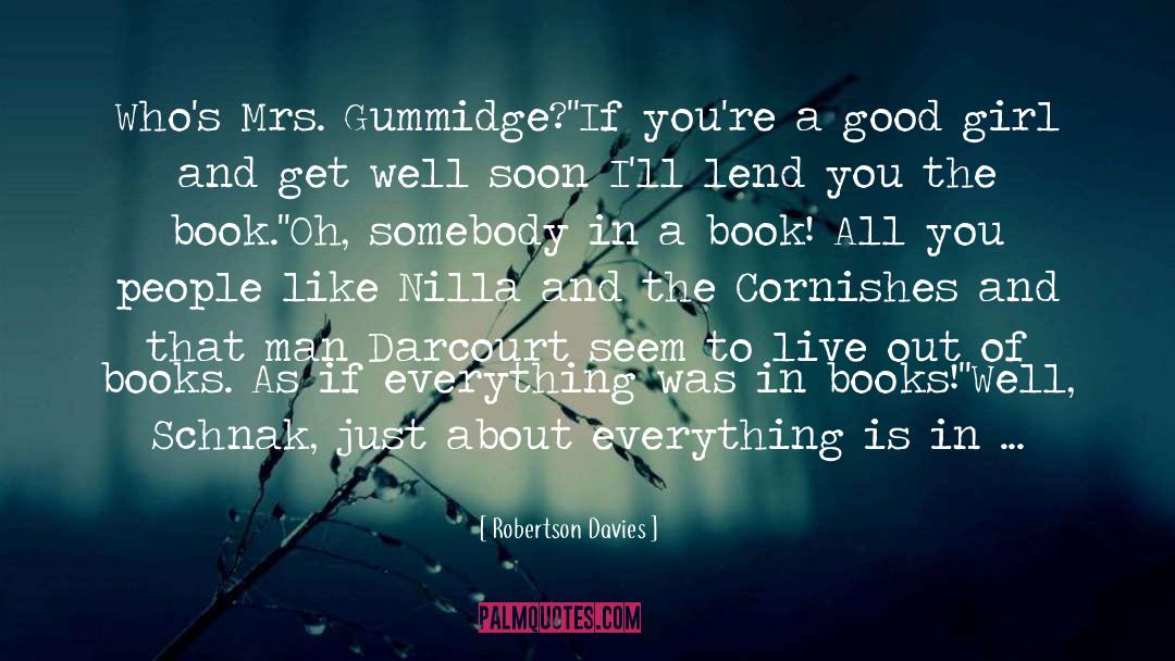 Book Shelf quotes by Robertson Davies