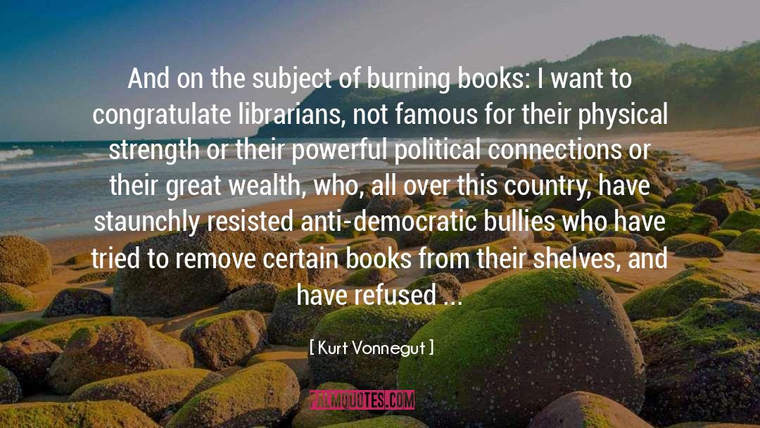 Book Shelves Library quotes by Kurt Vonnegut