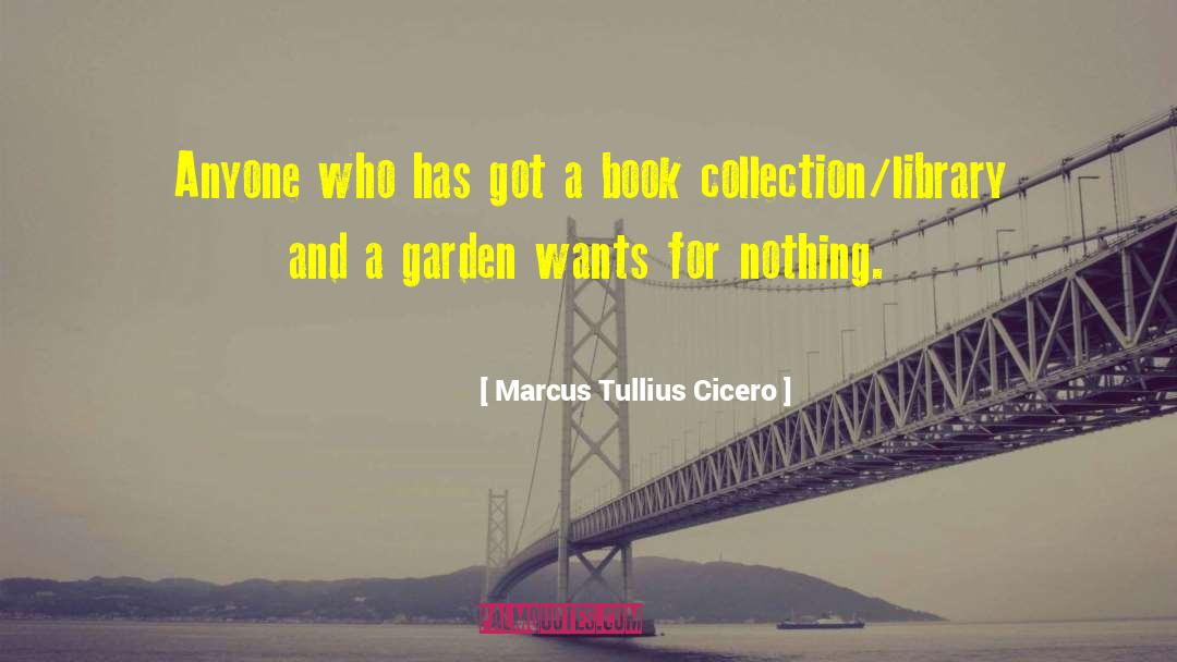 Book Therapy quotes by Marcus Tullius Cicero
