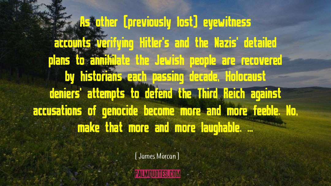 Book Third Reich quotes by James Morcan
