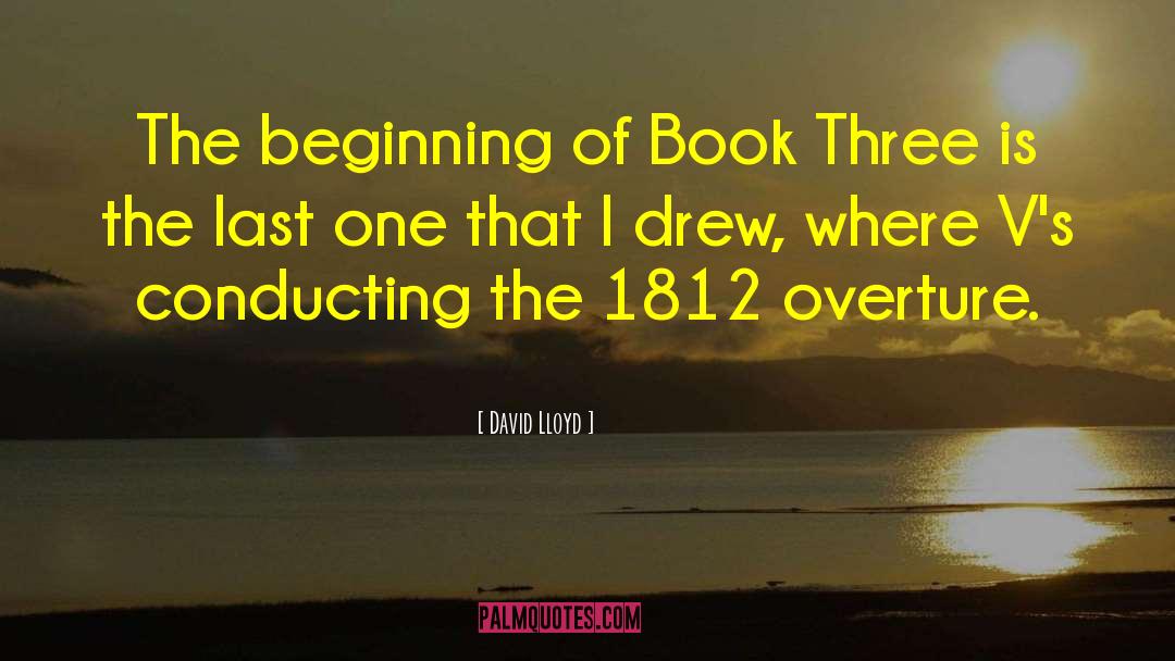 Book Three quotes by David Lloyd