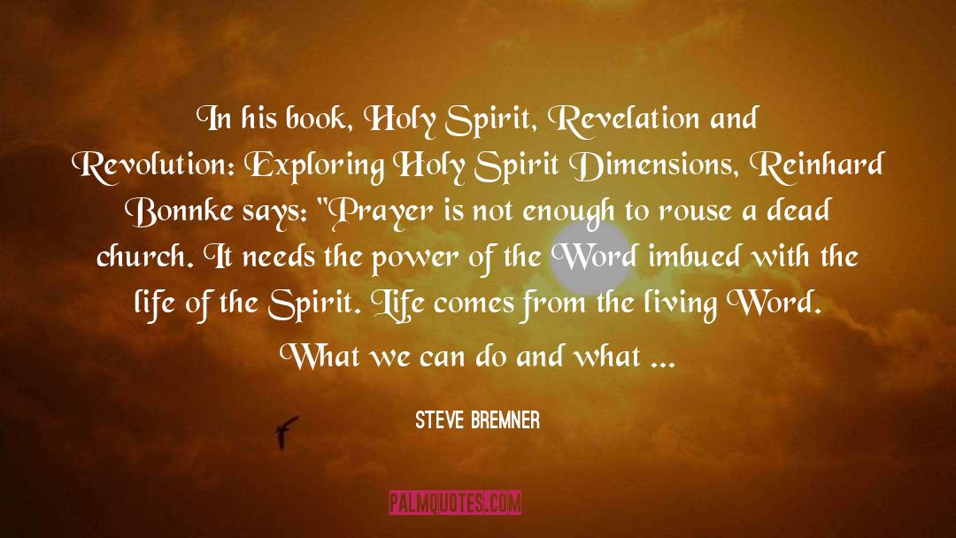 Book Titles quotes by Steve Bremner