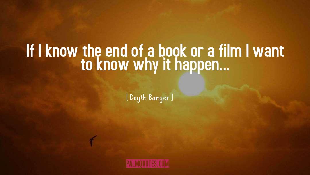 Book To Film Adaptations quotes by Deyth Banger