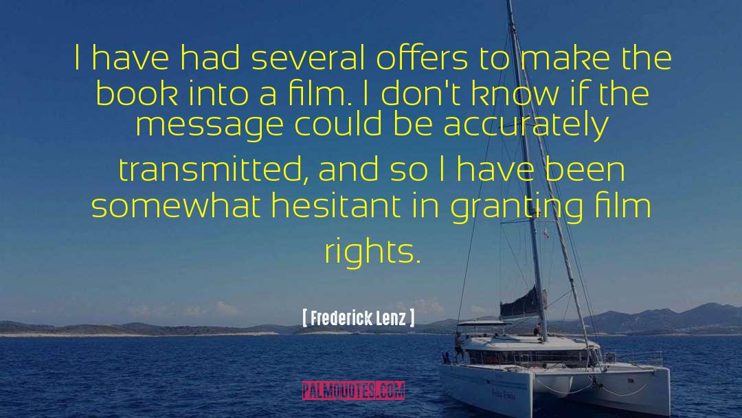 Book To Film Adaptations quotes by Frederick Lenz