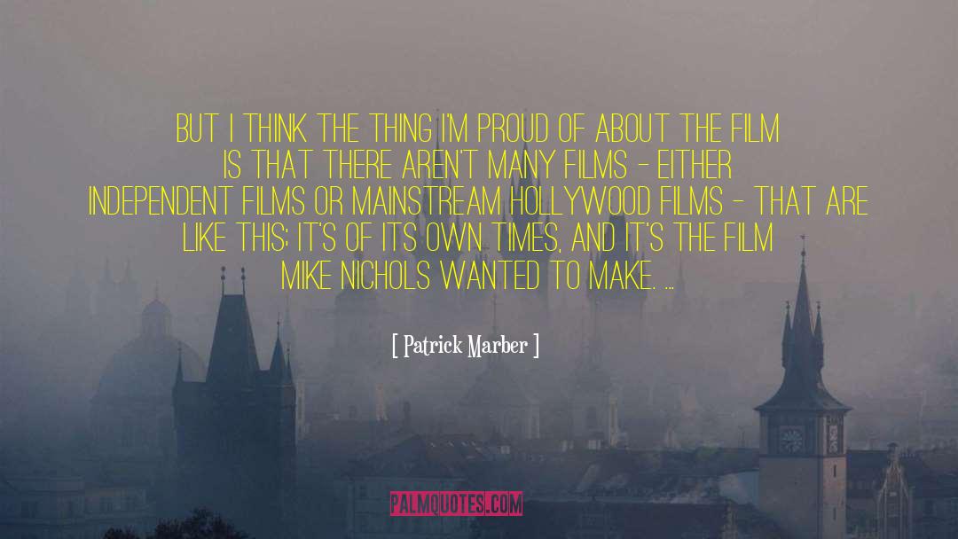 Book To Film quotes by Patrick Marber