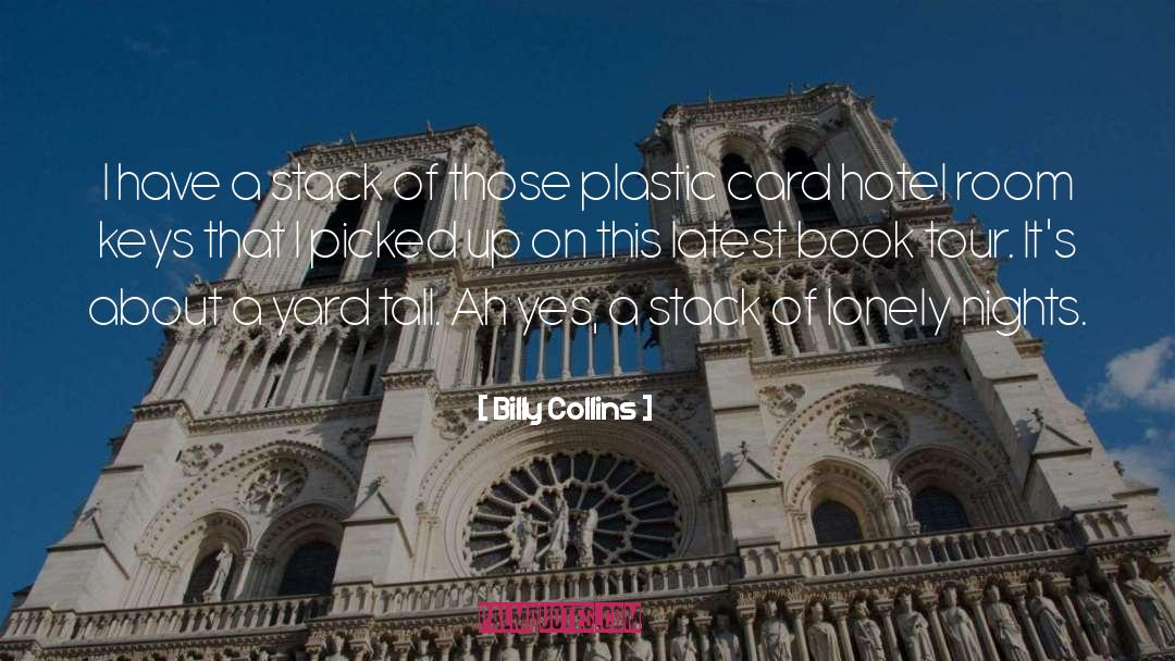 Book Tour quotes by Billy Collins