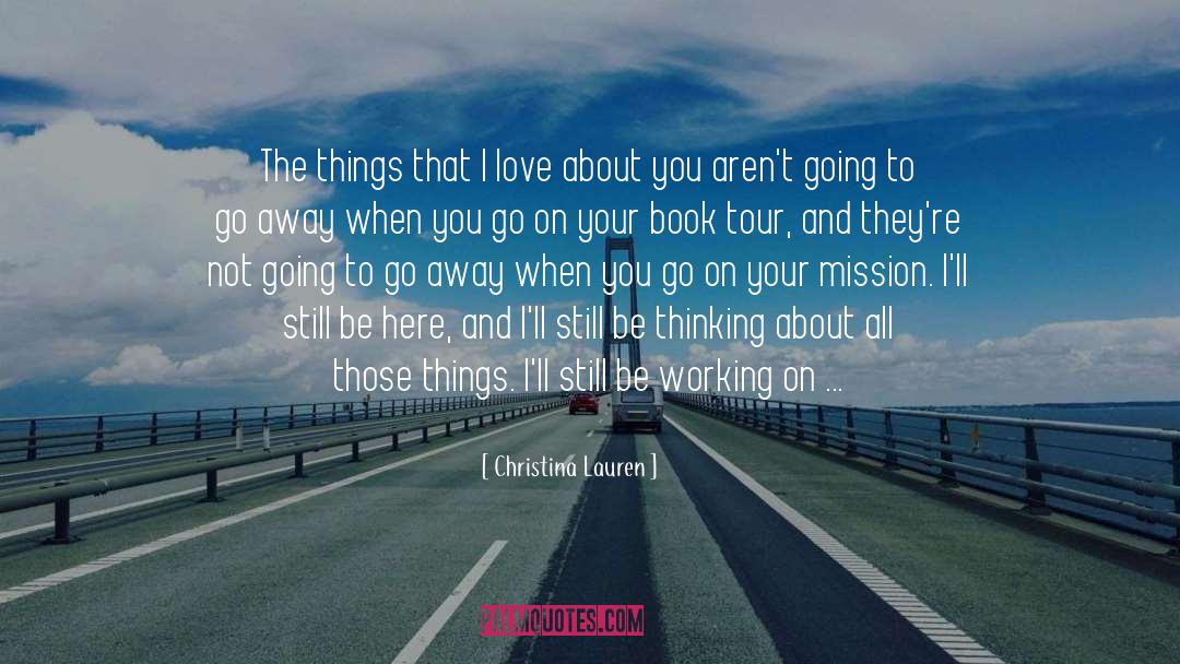 Book Tour quotes by Christina Lauren