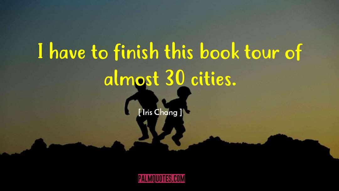 Book Tour quotes by Iris Chang