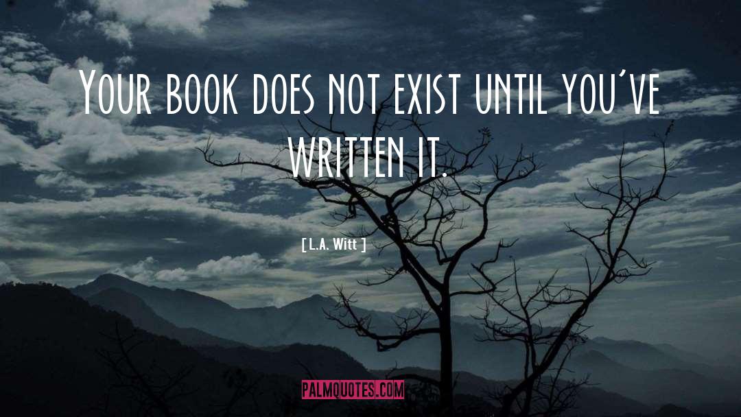 Book Videos quotes by L.A. Witt