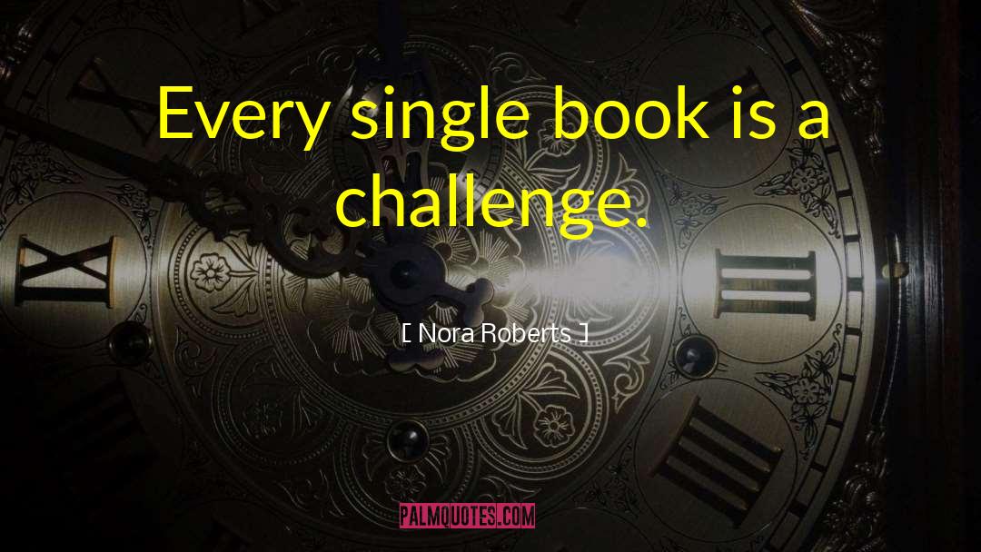Book Worm quotes by Nora Roberts